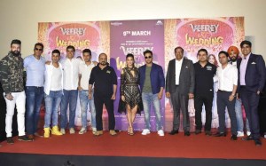 Cast and Crew of Veerey ki Wedding at trailer launch