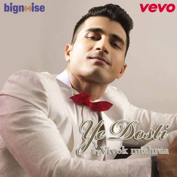 Vivek Mishraa - Ye Dosti 