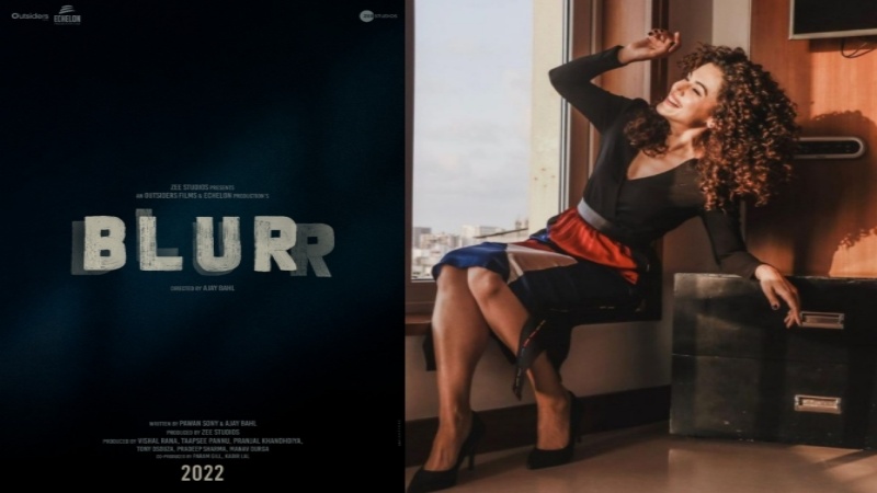 Blurr - Taapsee Pannu's production house announce first movie and Taapsee Pannu