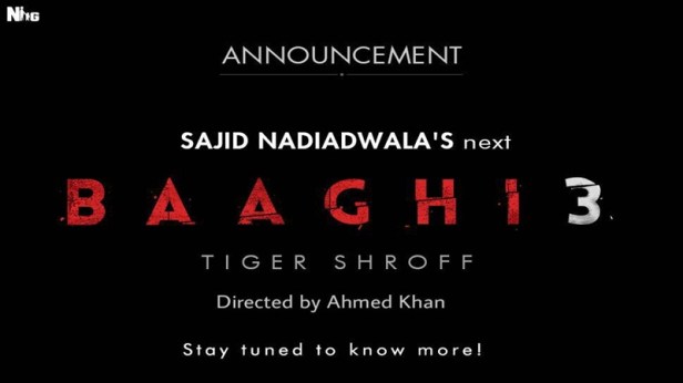 Tiger Shroff, Sajid Nadiadwala and Ahmed Khan's Baaghi 3 Announcement
