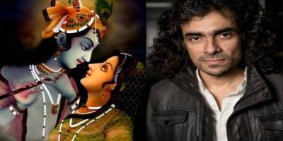 Radha Krishna, Imtiaz Ali