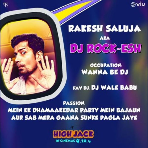 Sumeet Vyas as DJ Rakesh in High Jack