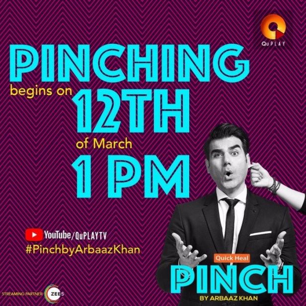 Pinch by Arbaaz Khan