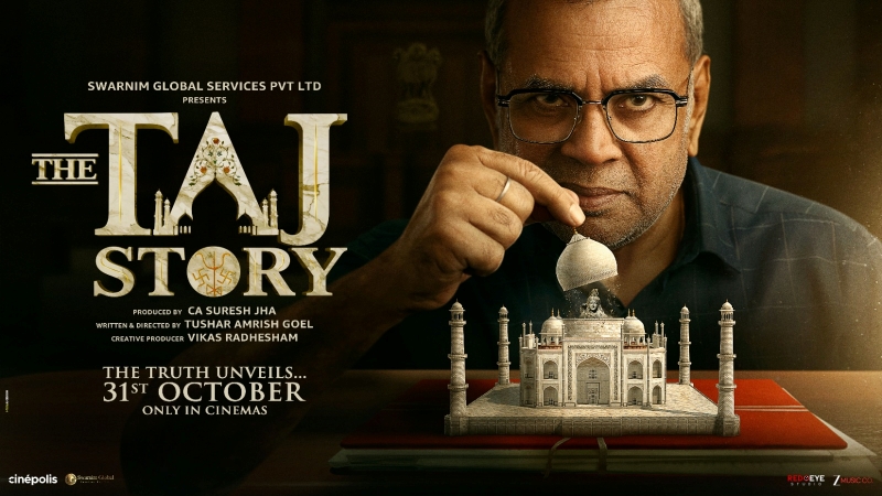 Paresh Rawal - The Taj Story